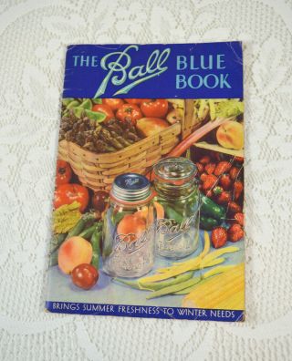 Vintage Ball Blue Book Cookbook 1938 Canning Preserving Recipes 1930s