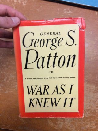 War As I Knew It By George S.  Patton Jr 1947 Owned By His Daughter Ruth Patton