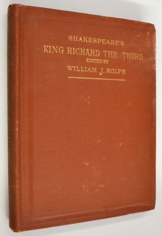 1898 King Richard The Third William Shakespeare Rolfe L1