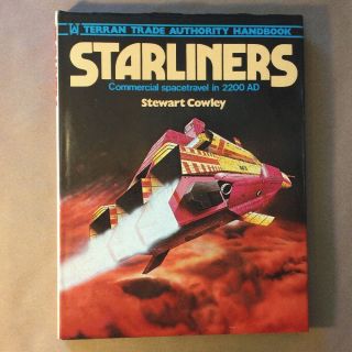 Starliners By Stewart Cowley (first Edition,  Hardcover In Jacket)