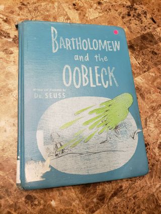 Bartholomew And The Oobleck By Dr Seuss Vintage 1949 1st Ed Exlib Blue Book