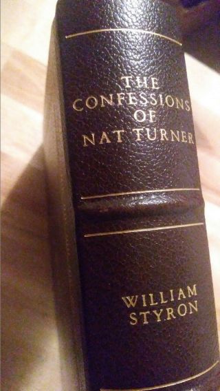 The Confessions Of Nat Turner By William Styron - Franklin Library Leather