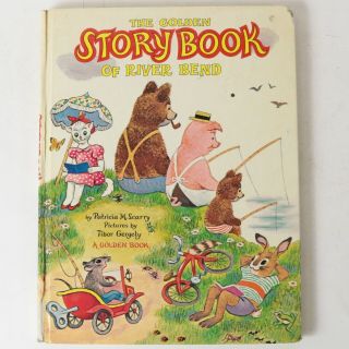 Vtg The Golden Story Book Of River Bend Hc 1969 Patricia Scarry Tibor Gergely
