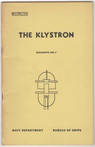 1944 The Klystron Navships 903 - 7 Navy Department Bureau Of Ships