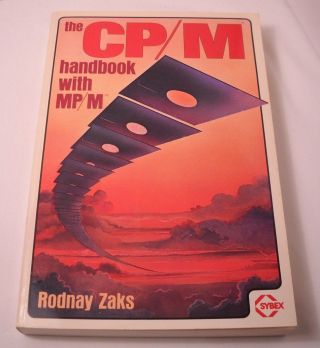 The Cp/m Handbook With Mp/m By Rodnay Zaks - Vintage Computer Book 1980 (cb37)