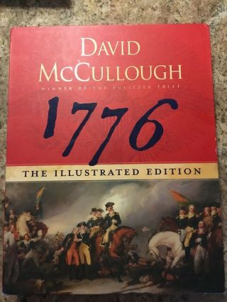 1776 By David Mccullough The Illustrated Edition Signed By The Author