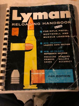 Vintage Lyman Reloading Handbook 44th Edition / Loading Data