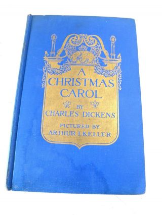 A Christmas Carol By Charles Dickens 1914 Hardcover Book