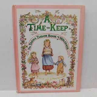 Vintage A Time To Keep The Tasha Tudor Book Of Holidays Hb 1977 1st Printing