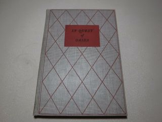In Quest of Oases - Adrian Van Sinderen,  1941,  Illustrated,  in slipcase 3