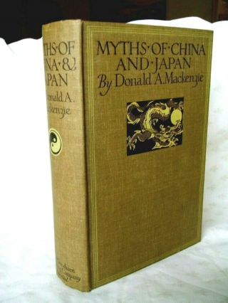 Myths Of China And Japan - Donald Mackenzie C1915 - Nr Fine - Illustrarted