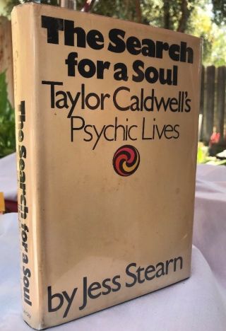Search For A Soul By Stearn 1973 Hardcover Psychic Lives 1st Edition Occult Book