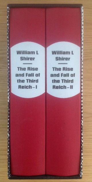 The Rise And Fall Of The Third Reich.  William Shirer.  2 Vols.  1995 Folio Society