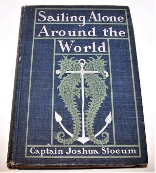 Sailing Alone Around The World By Captain Joshua Slocum 1900 Presentation