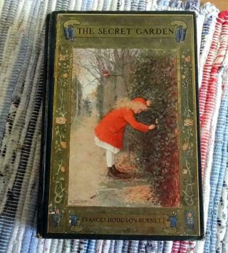 Frances H Burnett Secret Garden 2nd Us Printing Aug 1911 Ill Maria Kirk