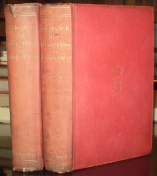 1898,  1st Edition,  Bismarck,  The Man And The Statesman,  Prussia,  Germany,  Butler
