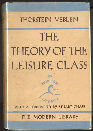 1934 1st Modern Library Ed 63 Thorstein Veblen Theory Leisure Class Dustjacket