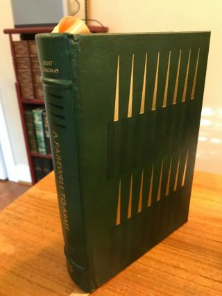 Ernest Hemingway A Farewell To Arms 1990 First Easton Press Edition Leather