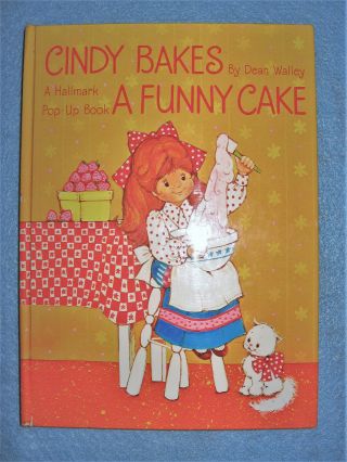 Cindy Bakes A Funny Cake Vintage Hallmark Pop - Up Book By Dean Walley