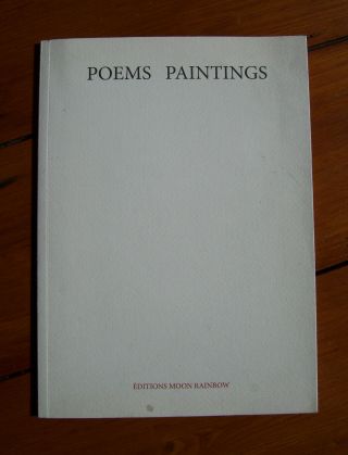 Poems Paintings By Christopher Le Brun,  Limited Edition,  Signed By The Artist