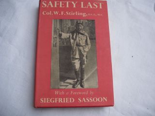 Safety Last By Col.  W.  F.  Stirling D.  S.  O. ,  M.  C.  (hollis & Carter,  1954) Hb Dj 1st/4th