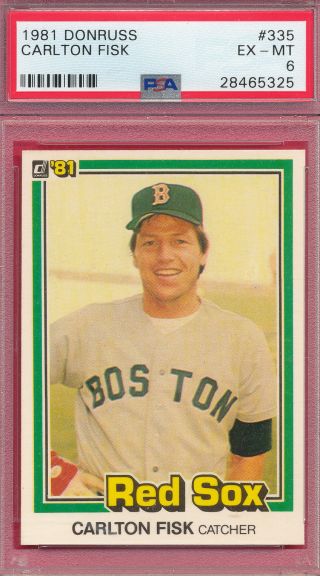 Carlton Fisk Hof Vintage Red Sox Card 1981 Donruss 335 Graded Psa 6 Ex - Mt Obc