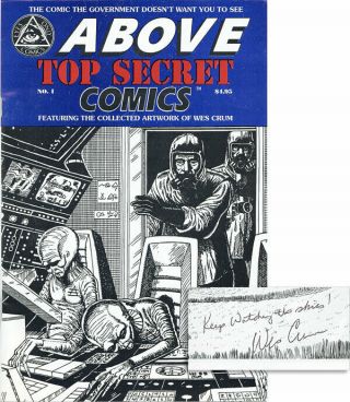 Wes Crum Above: Top Secret Comics Vol 1 No 1 March 1995 Inscribed & Sgd [ufos]