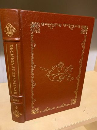 Easton Press Decision At Trafalgar By Dudley Pope Military