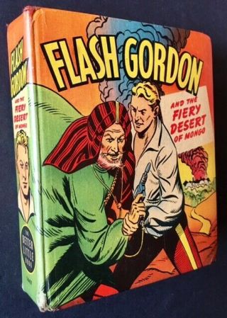 Alex Raymond / Flash Gordon And The Fiery Desert Of Mongo First Edition 1948