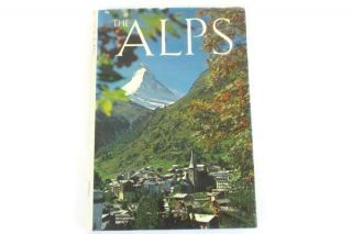 The Alps Vintage Hardcover 1973 National Geographic Society
