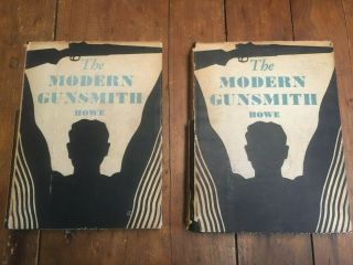 The Modern Gunsmith,  2 Vol.  Set By James Howe,  1941 Revised Ed.