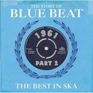 The Story Of Blue Beat 1961 Part 2 Cd 2 Disc Vintage Ska Compilation Like