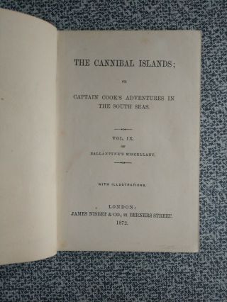 1800 ' s Book 1872 The Cannibal Islands/Captain Cooks Adventures in The South Seas 4