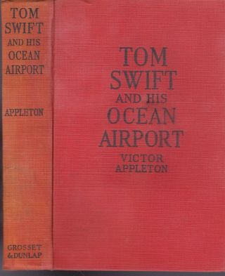 Appleton - Tom Swift And His Ocean Airport - G&d