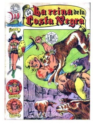 Reprint: La Reina De La Costa Negra 44,  Mexican Conan Queen Of The Black Coast