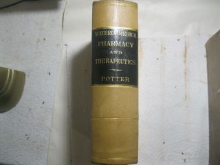 Vintage Leather Book Pharmacy And Therapeutics Printed In 1887 First Edition