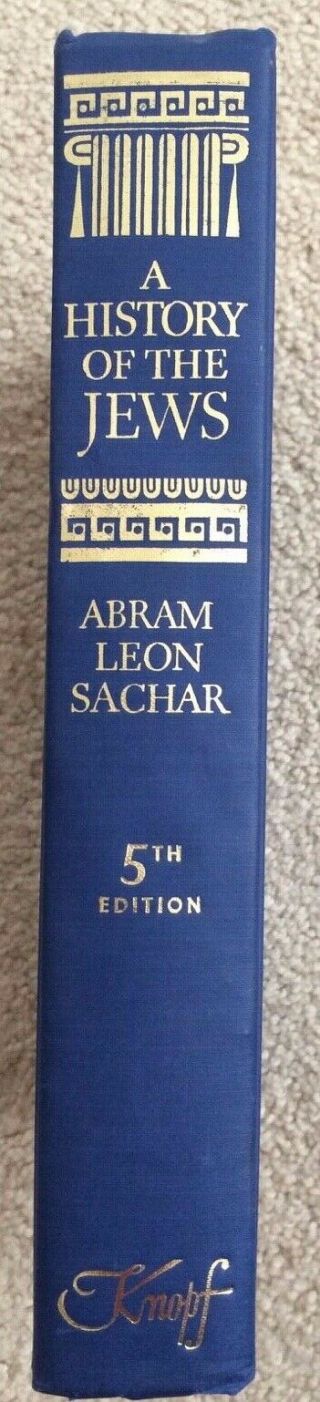 A History Of The Jews By Abram Leon Sachar,  Judaism,  1968