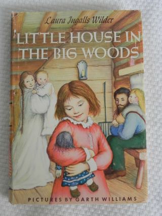 Little House In The Big Woods Laura Ingalls Wilder Vintage Hcdj 1953