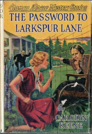 Nancy Drew 10 Password To Larkspur Lane By Carolyn Keene Hardcover/dust Jacket