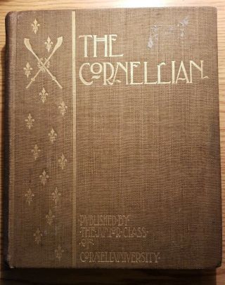 The Cornellian (1897 Hardcover,  Cornell University Junior Class)