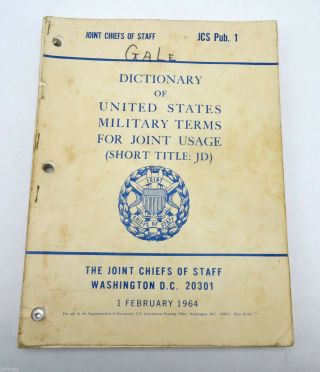 Vintage 1964 Joint Chiefs Of Staff Dictionary Of Military Terms