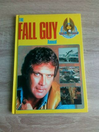 The Fall Guy Annual (1981) Vintage/retro Television Hardback Book