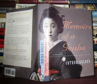 Golden,  Arthur Memoirs Of A Geisha 1st Edition 1st Printing