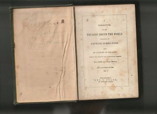 A NARRATIVE OF THE VOYAGES AROUND THE WORLD.  By Captain James Cook circa: 1846 2