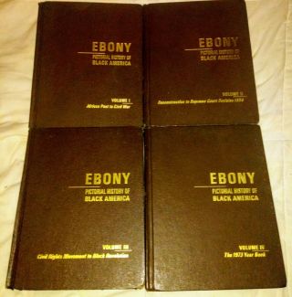 Ebony " Pictorial History Of Black America " (vol.  1,  2,  3,  &4) {all 1st Edition} (vg, )
