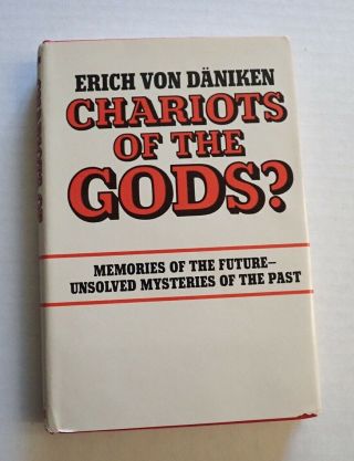 Chariots Of The Gods,  Erich Von Daniken 1969 1st.  Ed (us) Hc Dj Vg Ufology