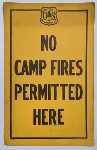 Vintage Poster Us Forest Service Department Of Agriculture No Camp Fire S Sign