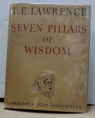 T.  E.  Lawrence - Seven Pillars Of Wisdom - 1935 - 1st Edition - Hc/dj - Vg Cond.