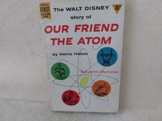 Collectible Tv - Related Paperbacks: Disney Presents Our Friend The Atom