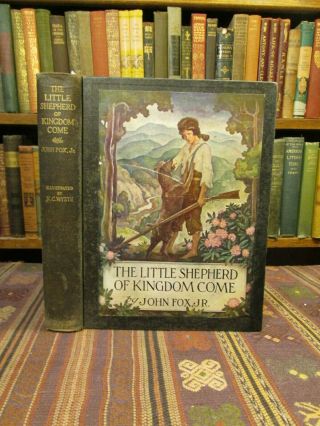 1931 Fox The Little Shepherd Of Kingdom Come N.  C.  Wyeth Color Art First Edition